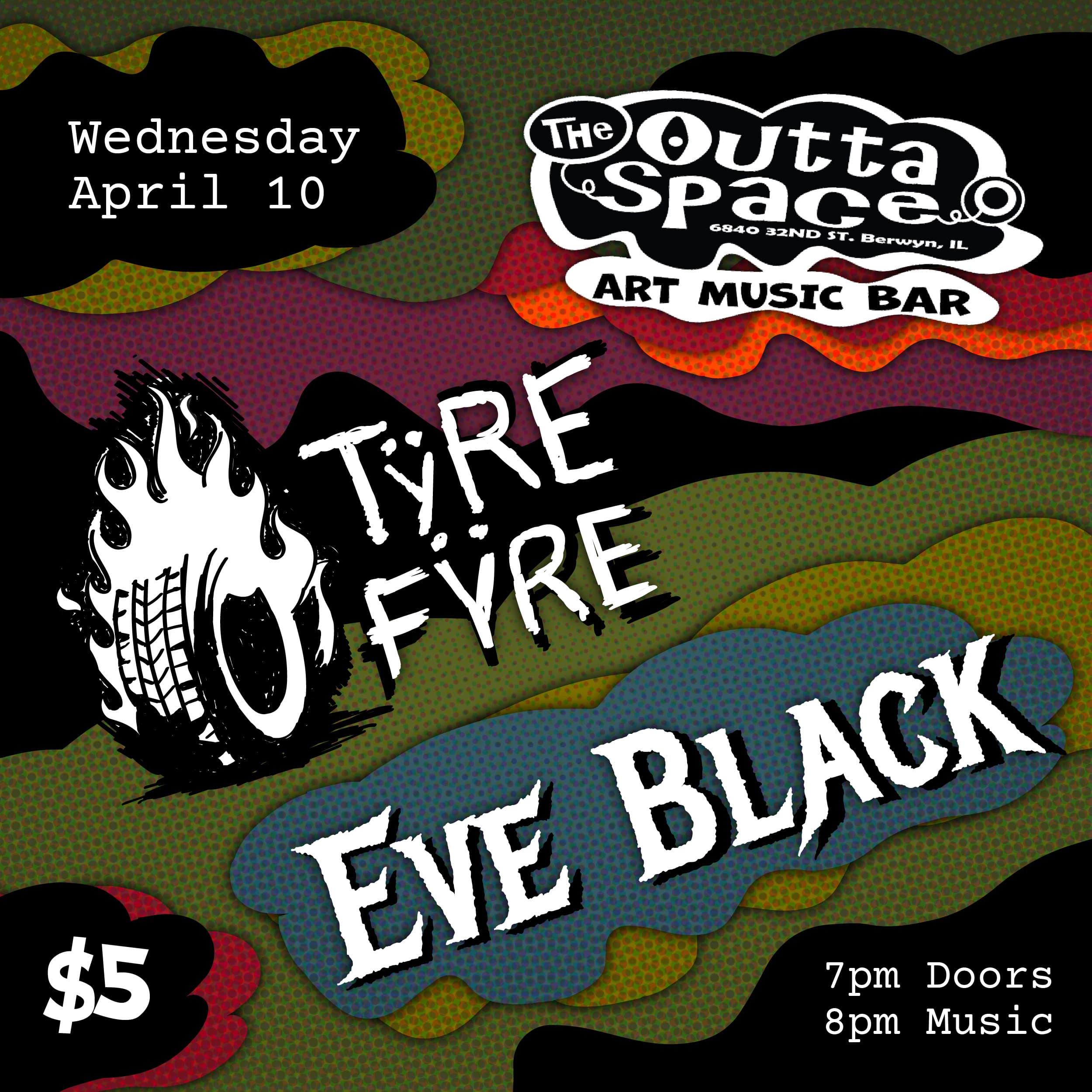4/10 show at Outta Space