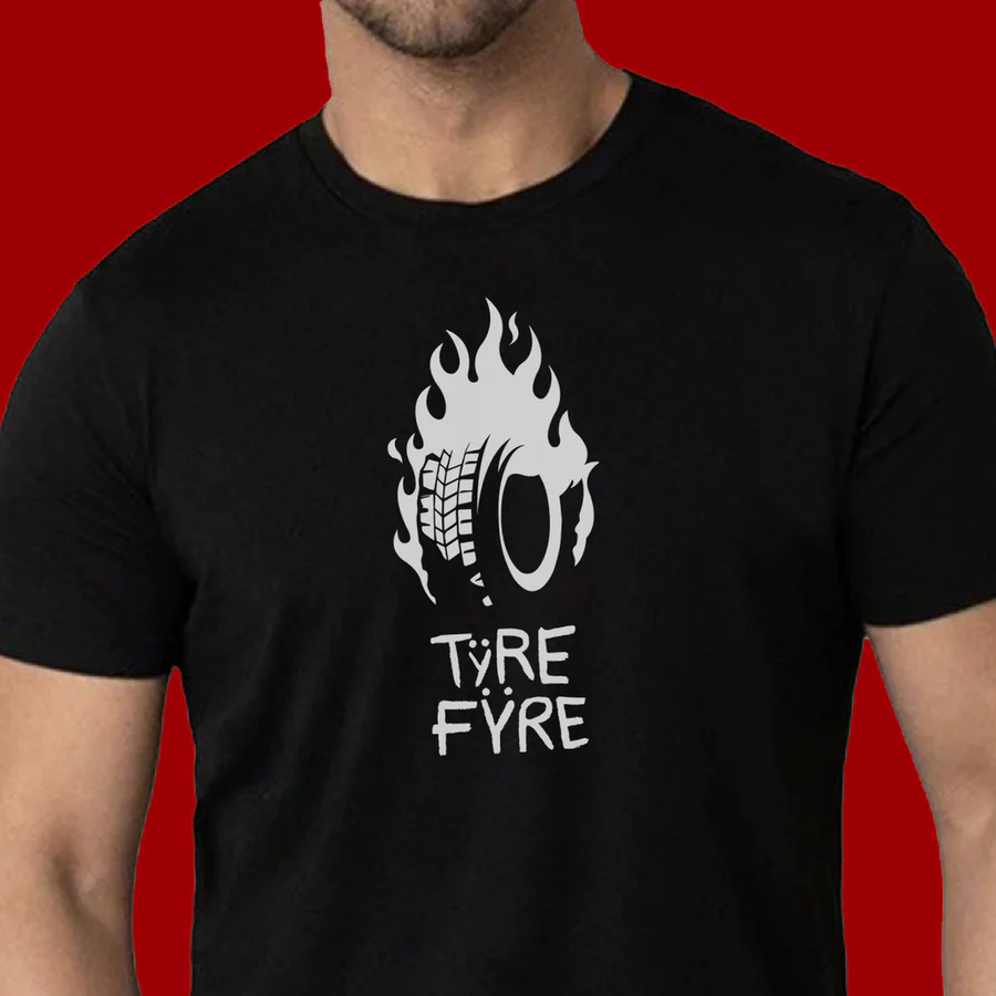 Tyre Fyre T-shirt Merchandise